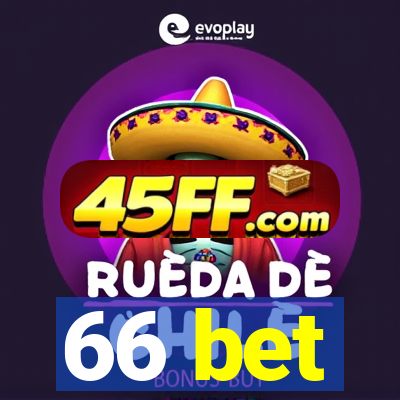 66 bet